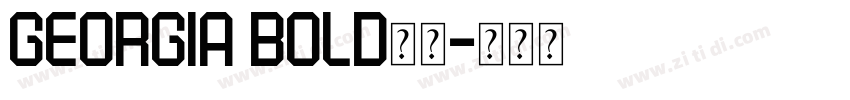 Georgia Bold字体字体转换